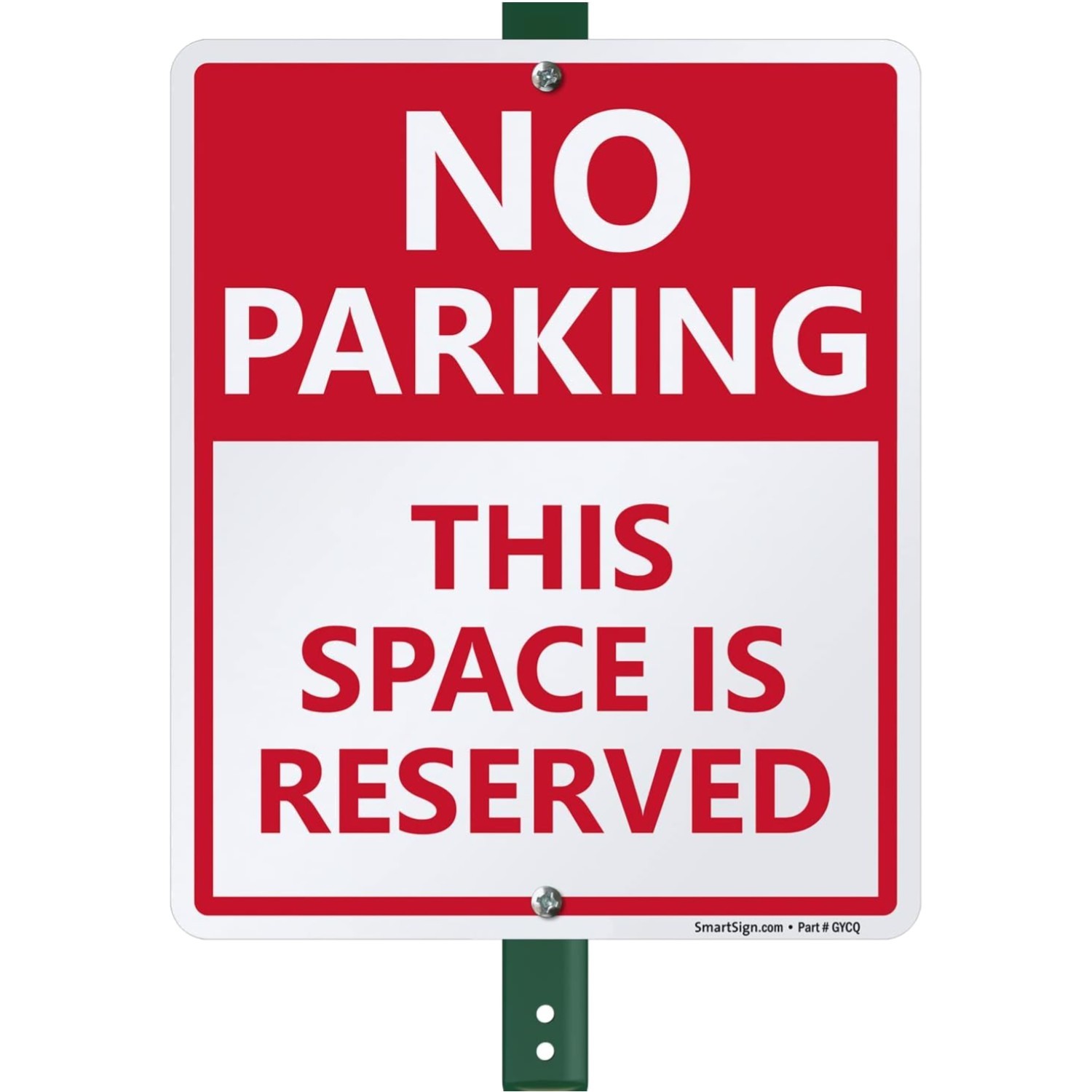 Professional Quality No Parking Sign with 3ft Stake, UV Protected Aluminum