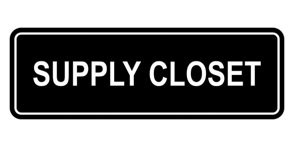 Standard Supply Closet Wall Or Door Sign Black Small Office Storage Business