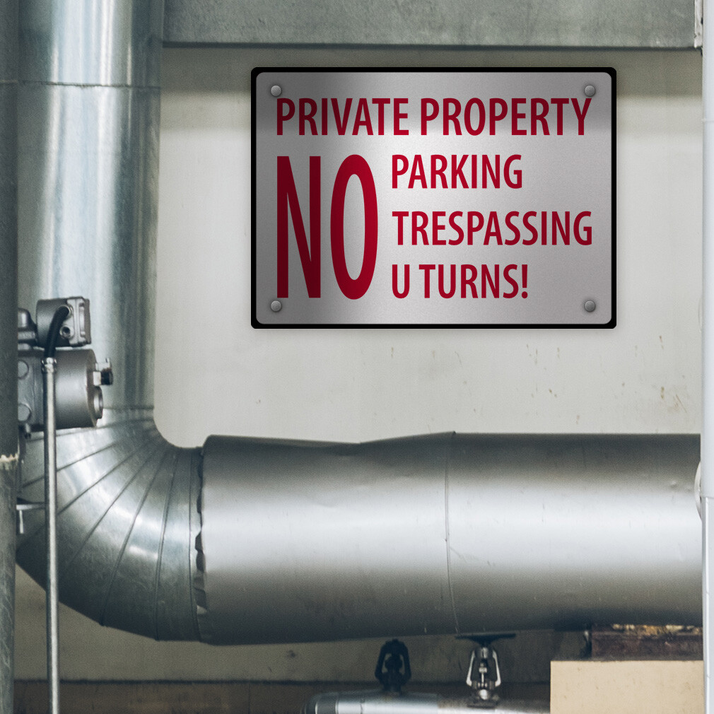 Aluminum Horizontal Metal Sign Private Property No Parking Trespassing U Turns!