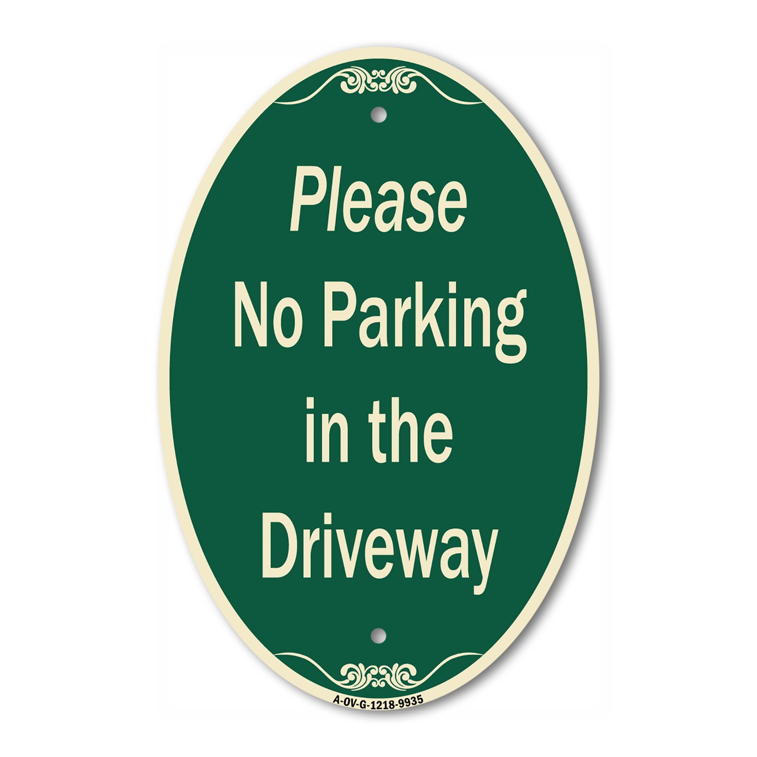 Designer Series – Please No Parking In Driveway 12&Prime; x 18&Prime; Heavy-Gauge Aluminum