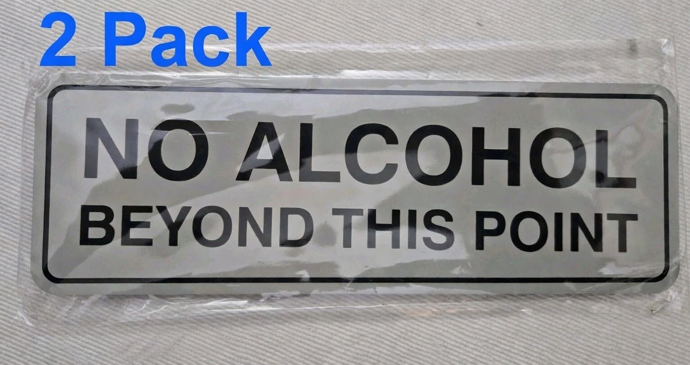 Signs ByLITA 2-Pack No Alcohol Beyond This Point Gray 9x3in Venue NEW