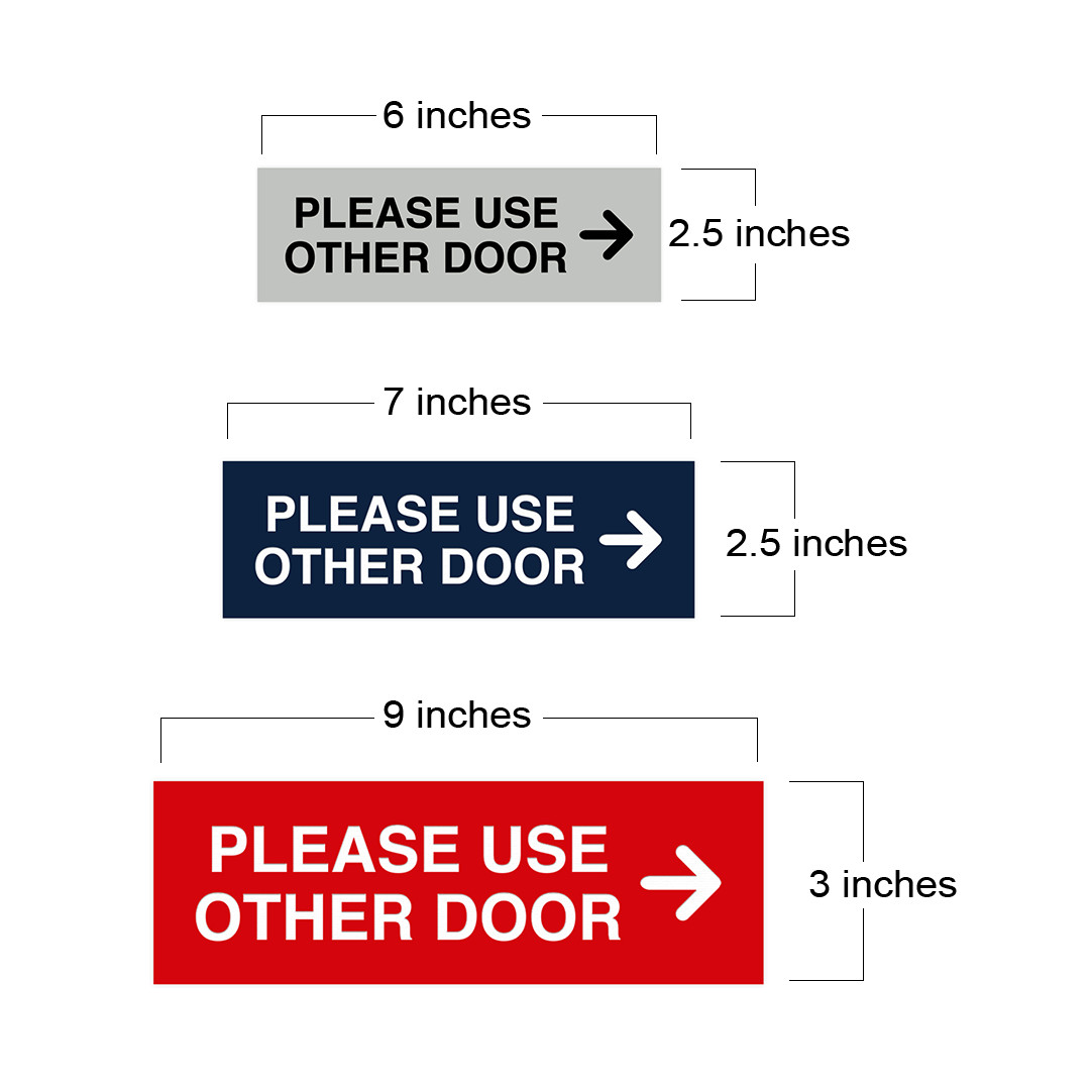 PLEASE USE OTHER DOOR Sign – (Right Arrow) (Red) – Small 2&Prime; x 6&Prime;