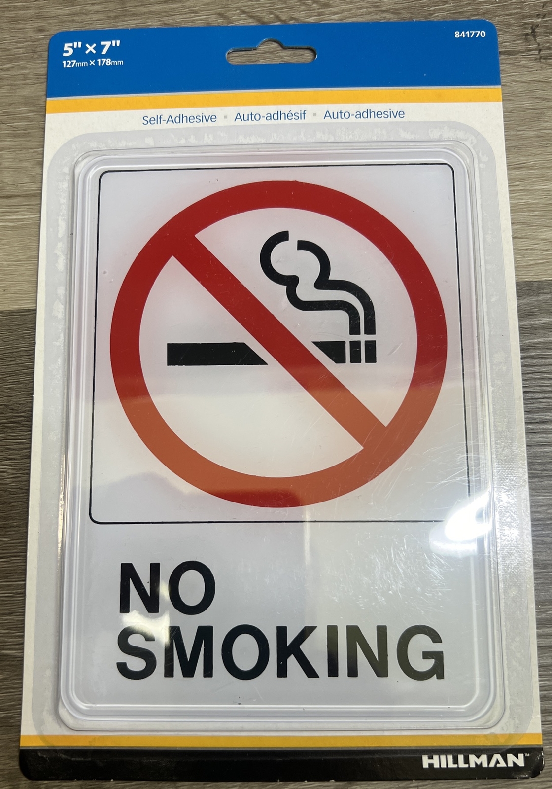 No Smoking Symbol Sign 5&Prime; X 7&Prime; SELF-ADHESIVE PLASTIC HILLMAN 841770