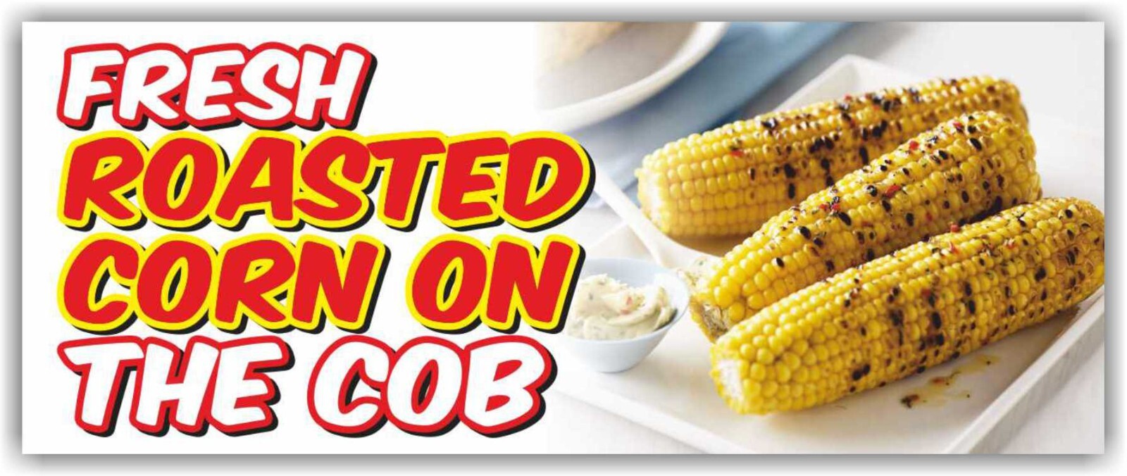 ROASTED CORN ON THE COB Advertising Banner Vinyl Mesh Sign Café Bar Food Grilled