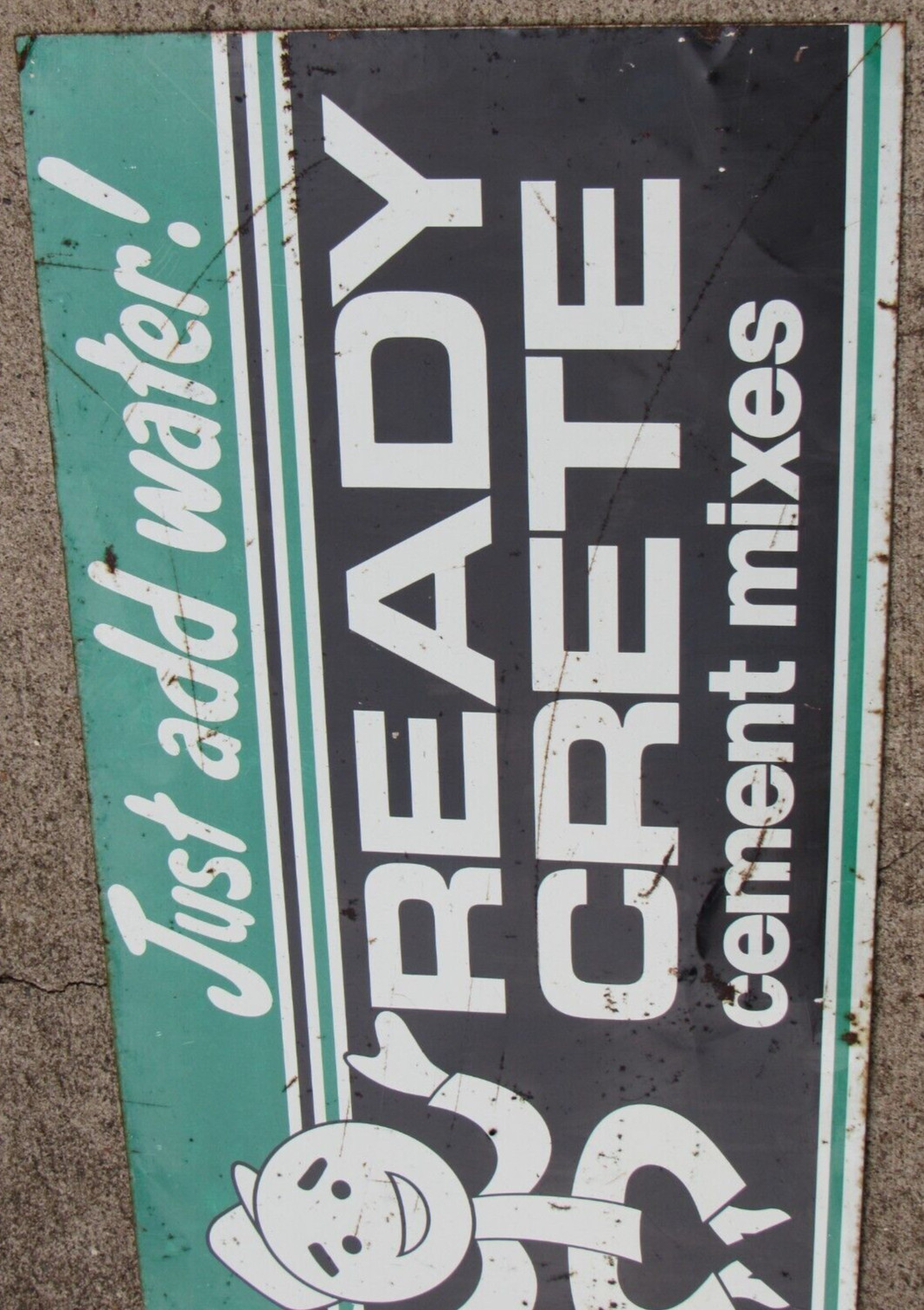 VTG Original Ready Crete tin metal sign Cement mixes 28 X 14 SST Just add water