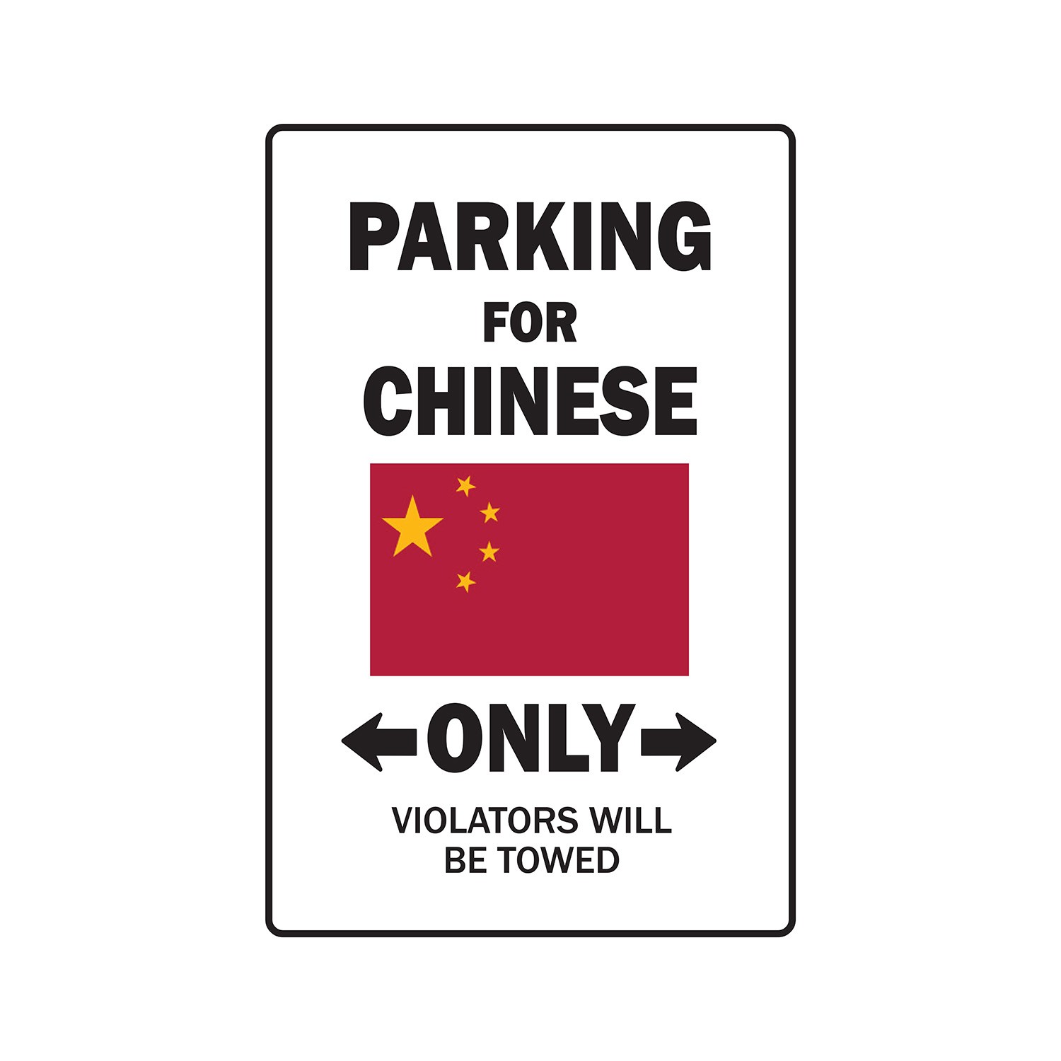 PARKING FOR CHINESE ONLY china flag national pride love gift