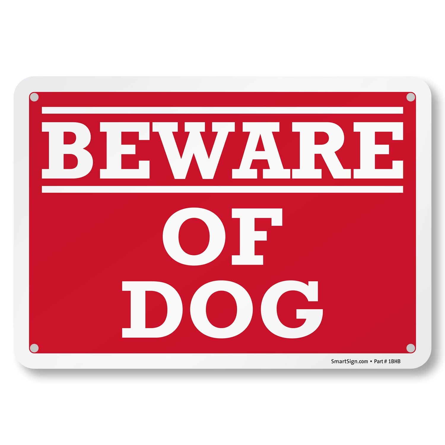– K-2556-AL-10 « Beware of Dog » Sign | 7&Prime; x 10&Prime; Aluminum