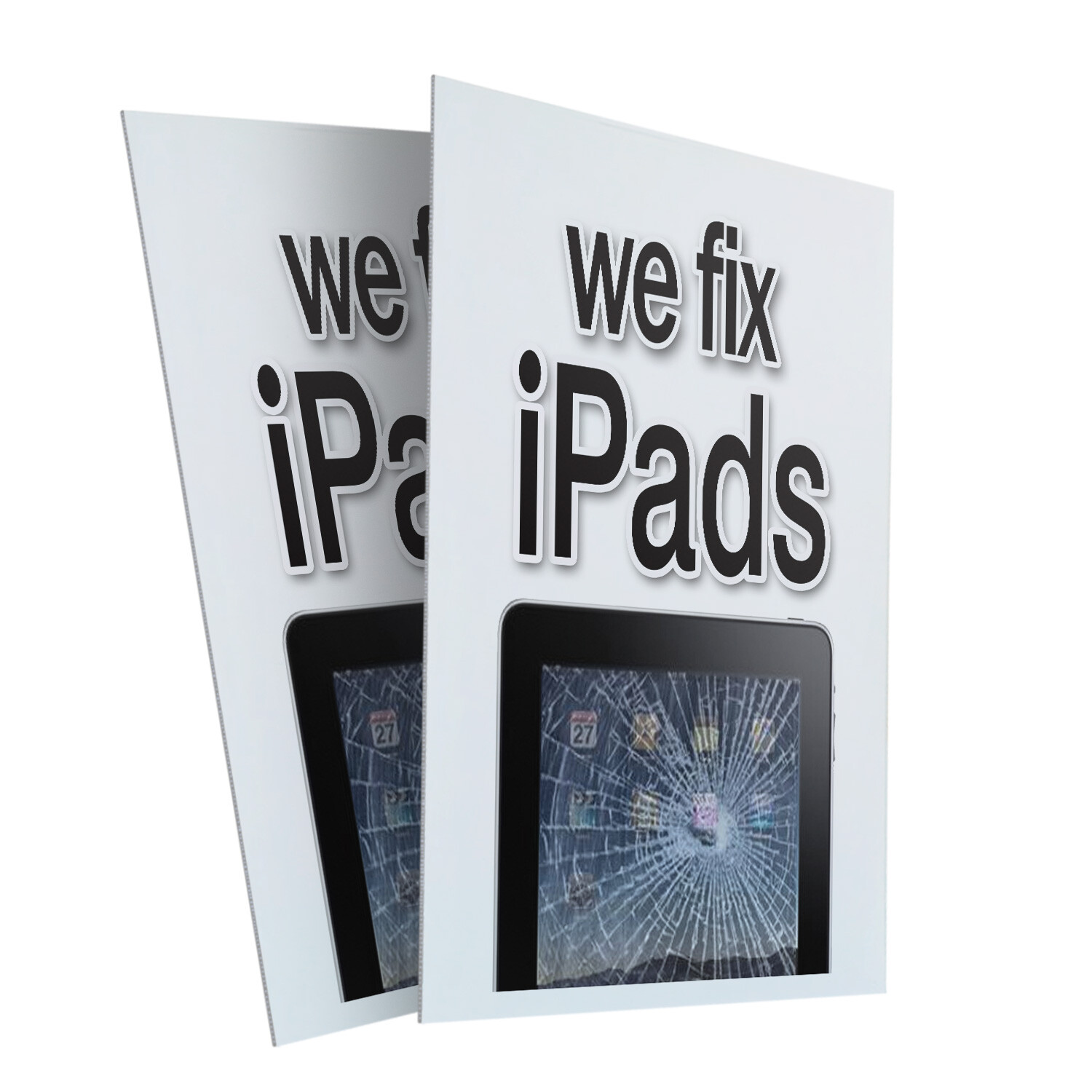 We Fix Ipads 24&Prime; x 36&Prime; 2 Pack Of Store Sign Plastic Or Decal