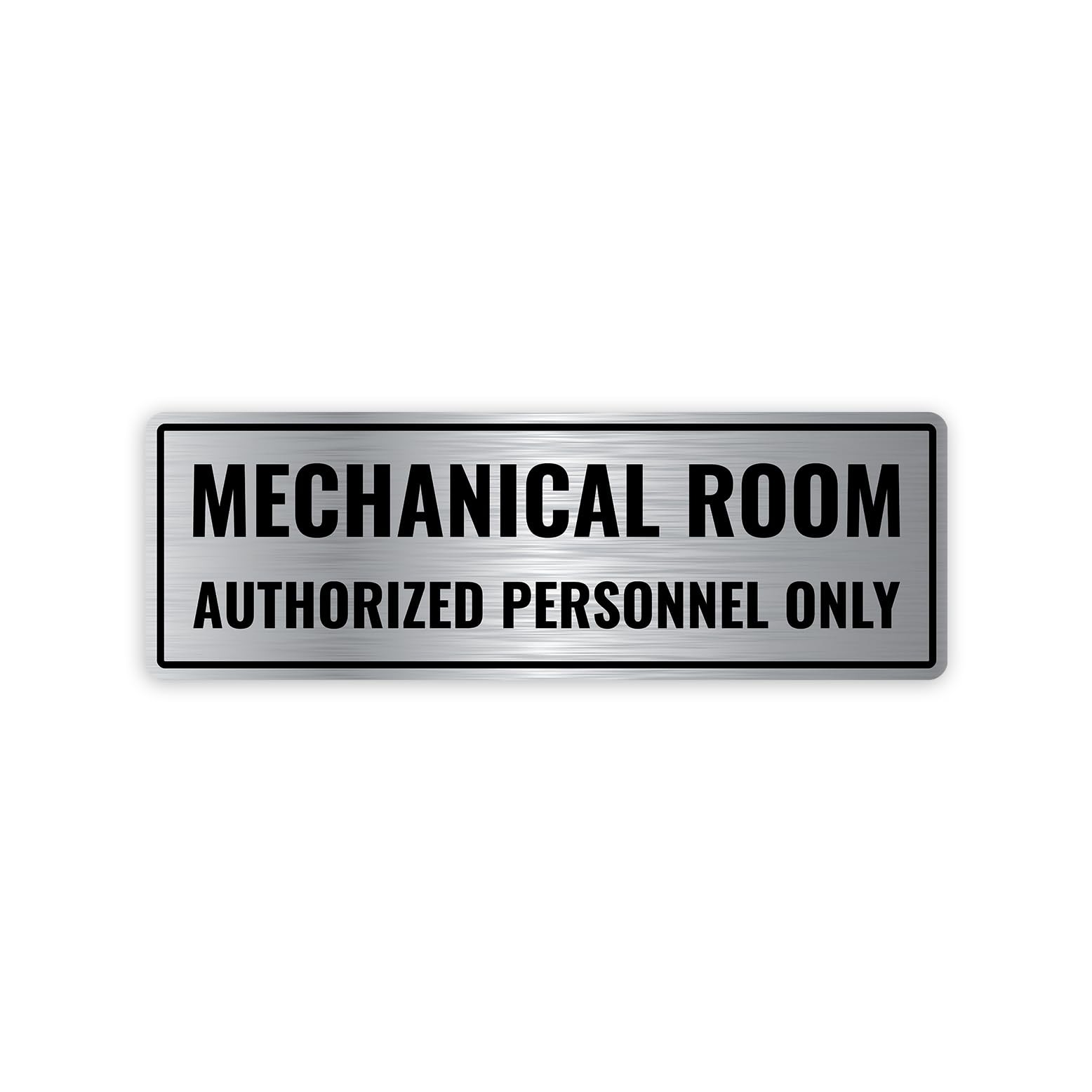 1 PCS Mechanical Room Sign 9×3 Inch Brushed Silver Aluminum Self-Adhesive