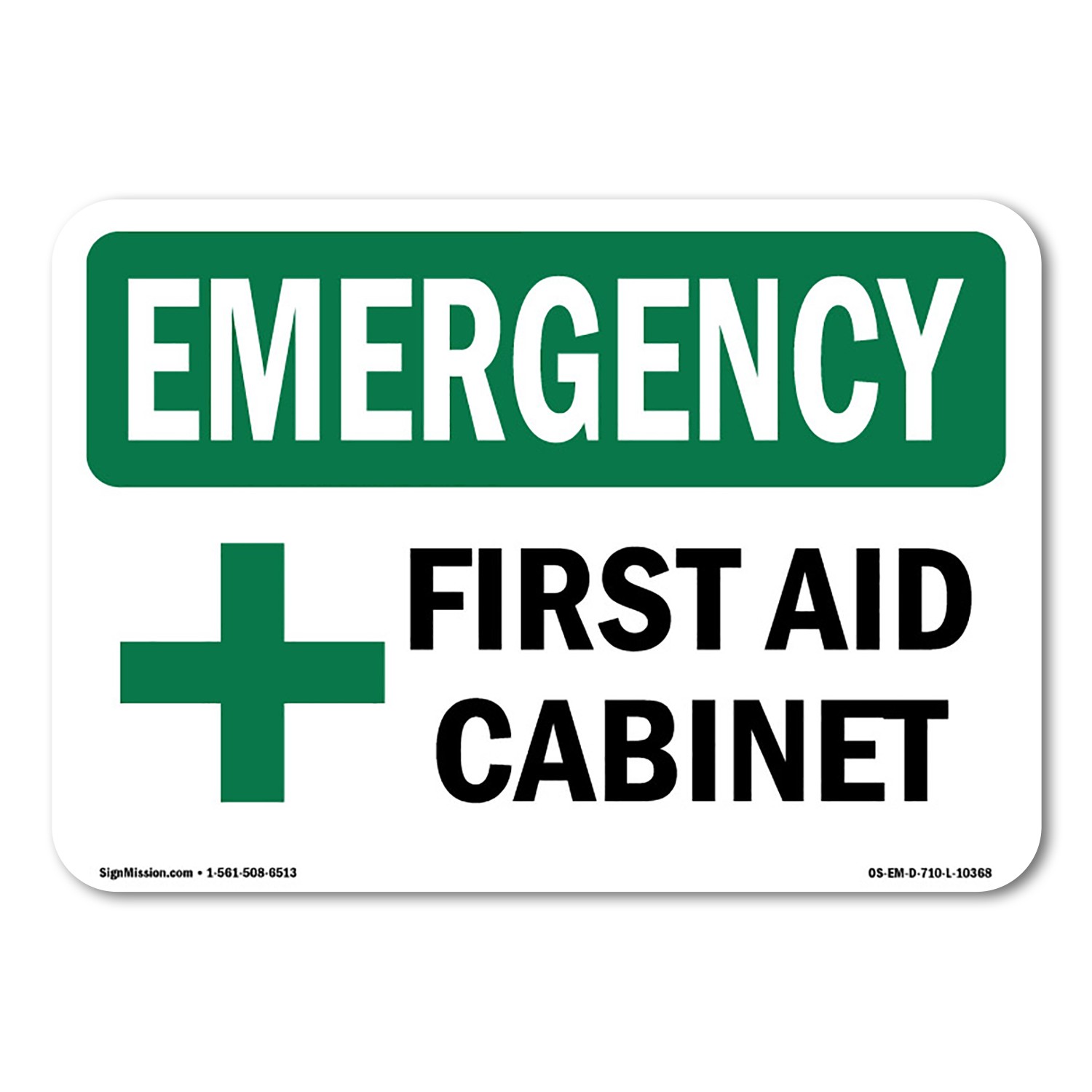 First Aid Cabinet OSHA Emergency Sign Metal Plastic Decal