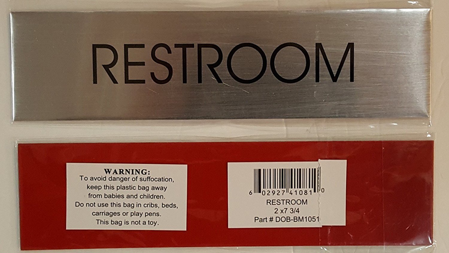 RESTROOM SIGN (BRUSHED ALUMINUM 2 X7.75 )-REF24-1027