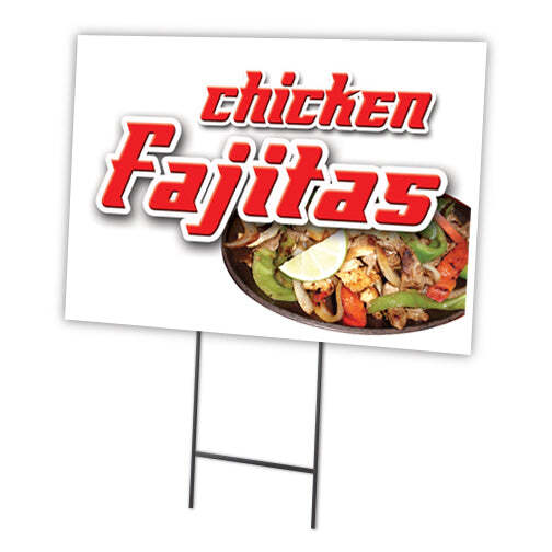 Chicken Fajitas Yard Sign & Stake outdoor plastic coroplast window