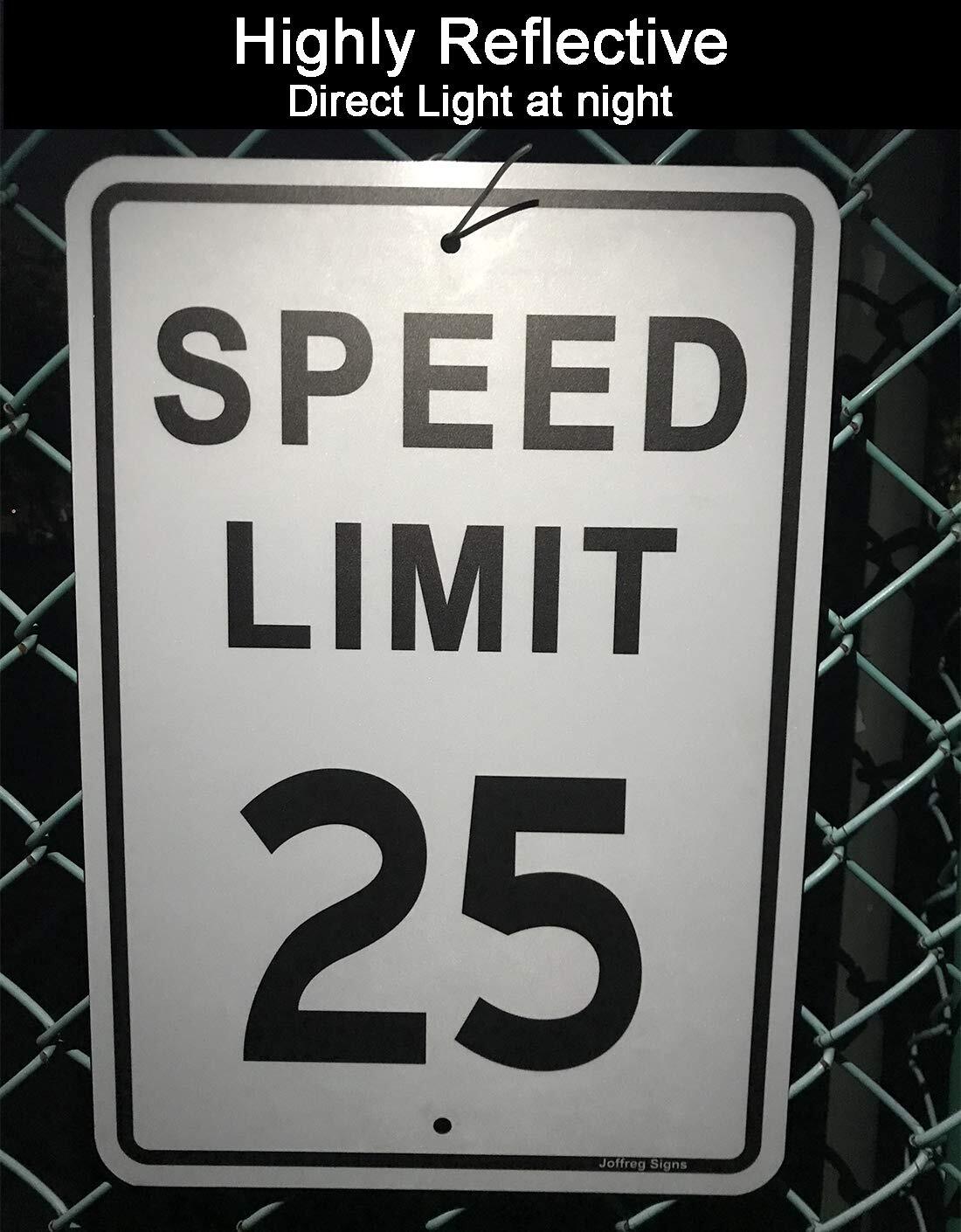 Speed Limit 25 MPH Sign 17 x 12 Inch Reflective Aluminum Road Traffic Sign 2PCS