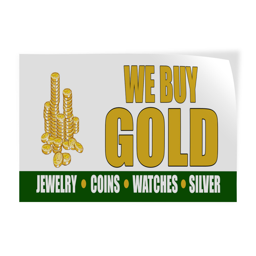 Decal Stickers We Buy Gold Jewelry Coins Watches Silver A Vinyl Store Sign Label