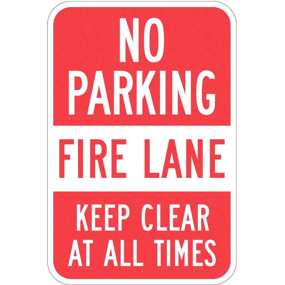 LYLE T1-1067-HI_12x18 Fire Lane No Parking Sign,18&Prime; x 12&Prime; 36A863