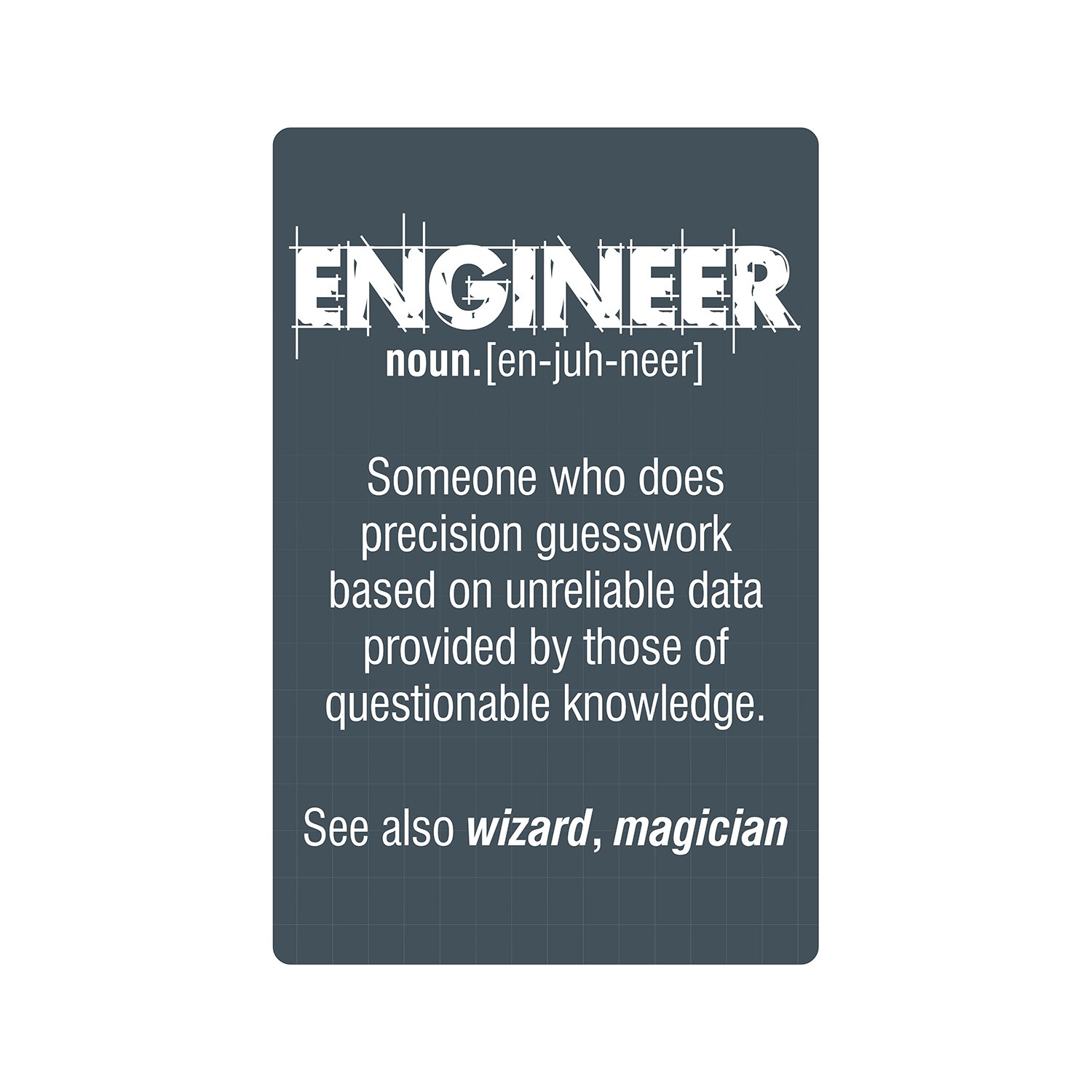 ENGINEER GUESS WORK Sign Or Decals work engineering student job