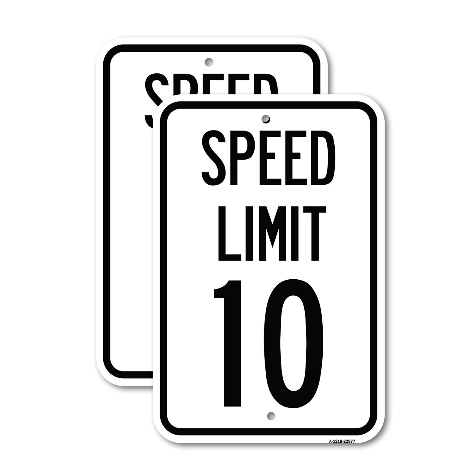 Speed Reduction Sign Speed Limit 10 Mph Heavy Gauge Aluminum Parking Sign