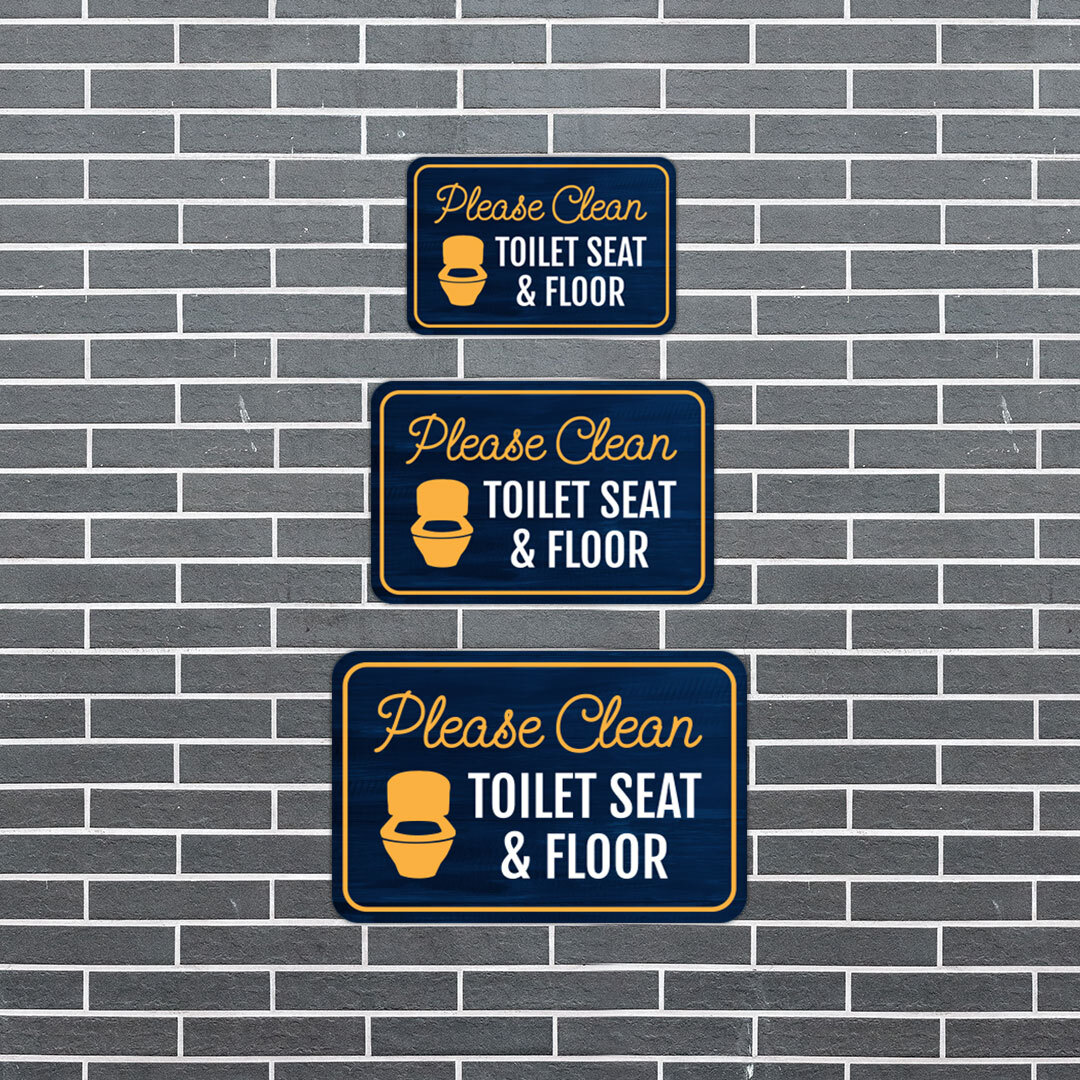 Classic Framed Plus Please Clean Toilet Seat & Floor Wall or Door Sign