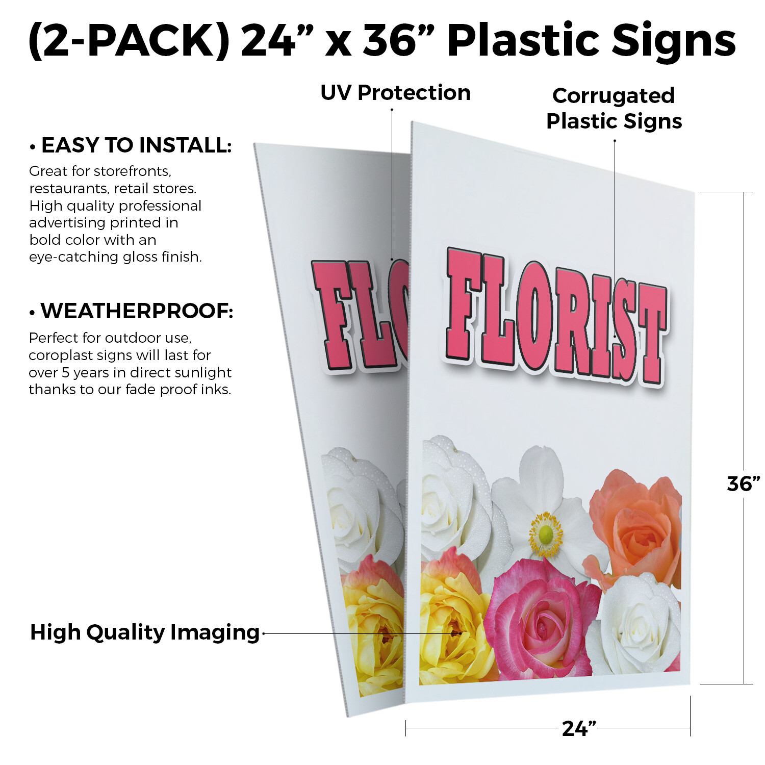 Florist 24&Prime; x 36&Prime; 2 Pack Of Store Sign Plastic Or Decal