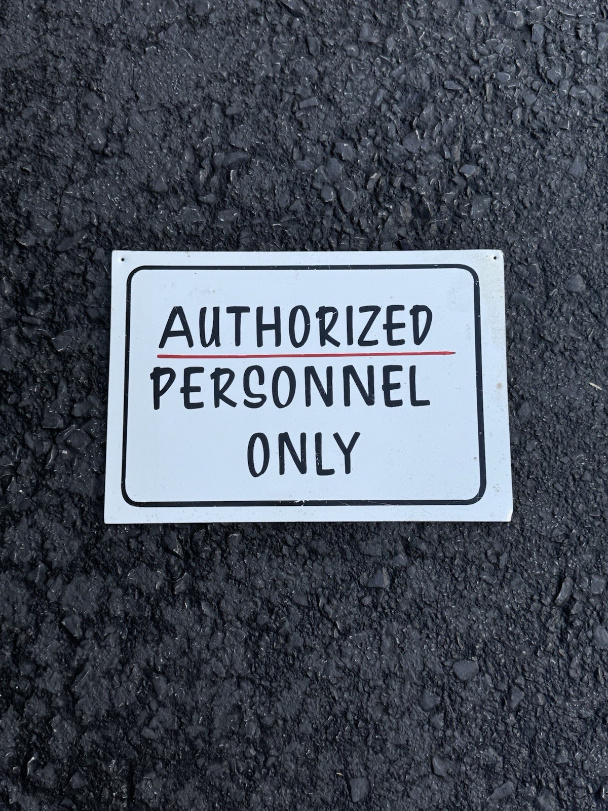 Vintage Metal Sign Authorized Personnel Only – 14” x 10” Pre-Drilled Holes