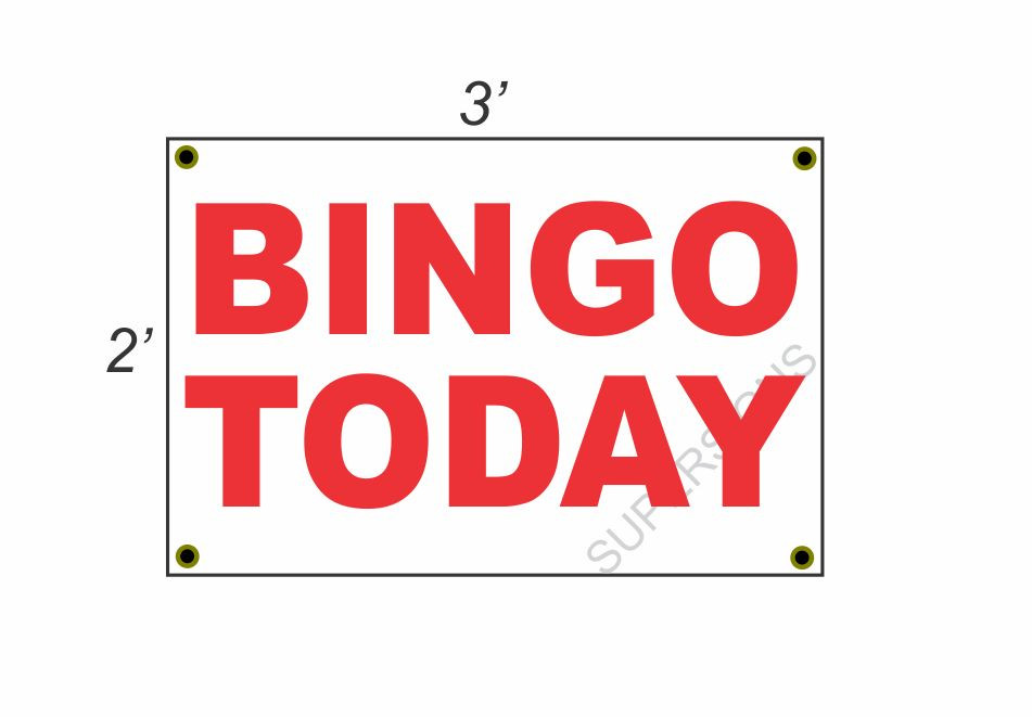 2×3 BINGO TODAY Red & White Banner Sign NEW Discount Size & Price