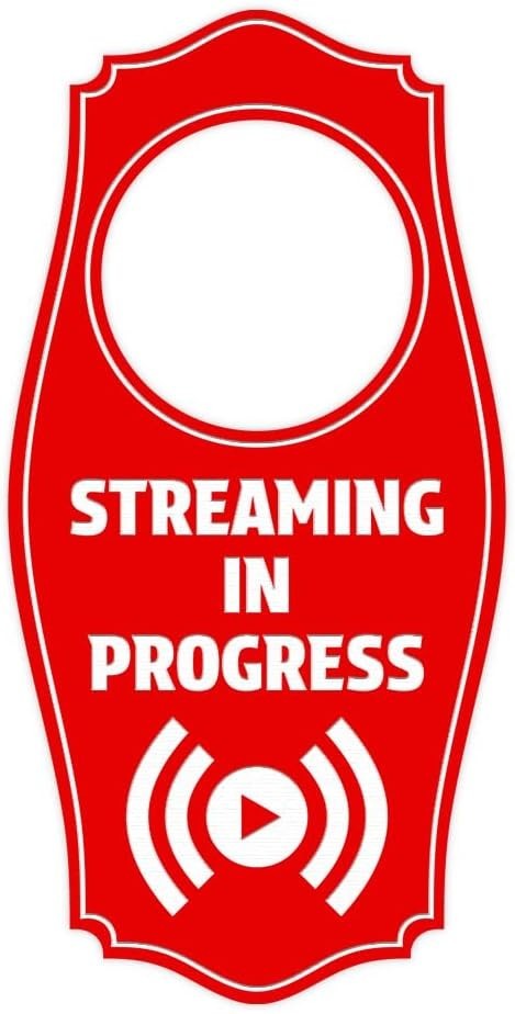 Streaming In Progress Door Hanger | House or Business Door Sign – Red, 4&Prime; x 8&Prime;