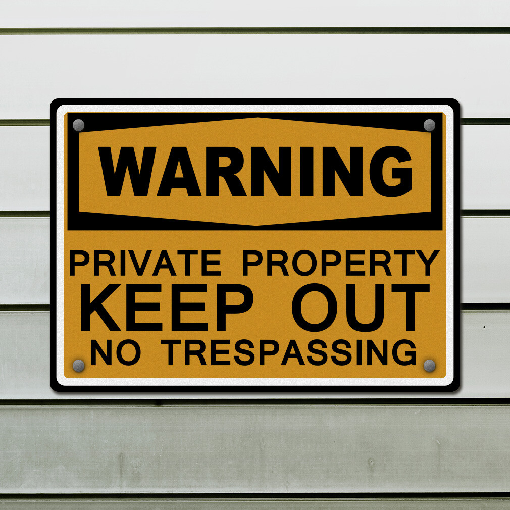 Aluminum Horizontal Metal Sign Warning Private Property Keep out No Trespassing