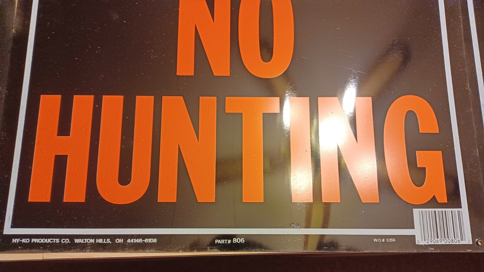 Lot of 13 HY-KO Products  »NO HUNTING/TRESPASSING Metal(10) & Plastic Signs(3)