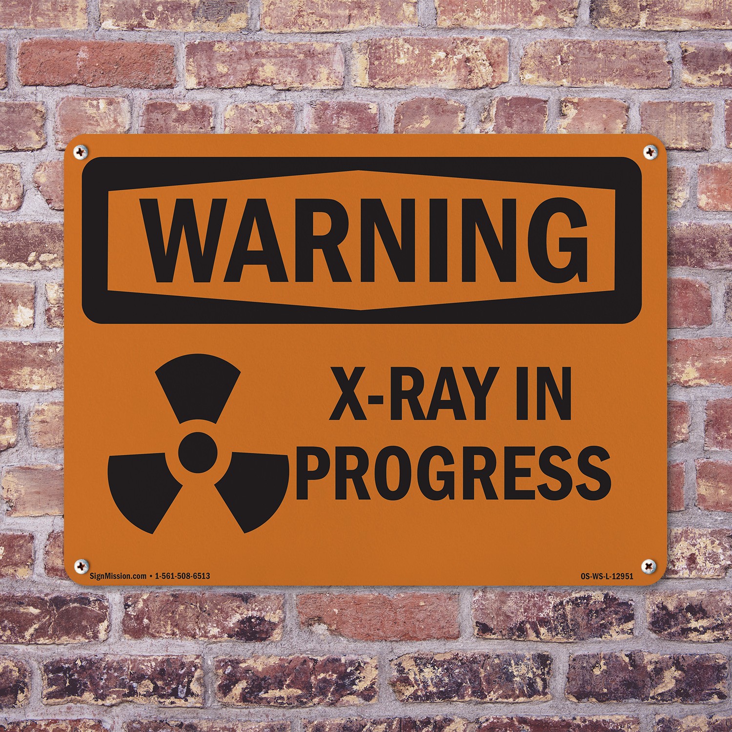 X-Ray In Progress With Symbol OSHA WARNING Sign Metal,, Decal 5 or 10 Pack