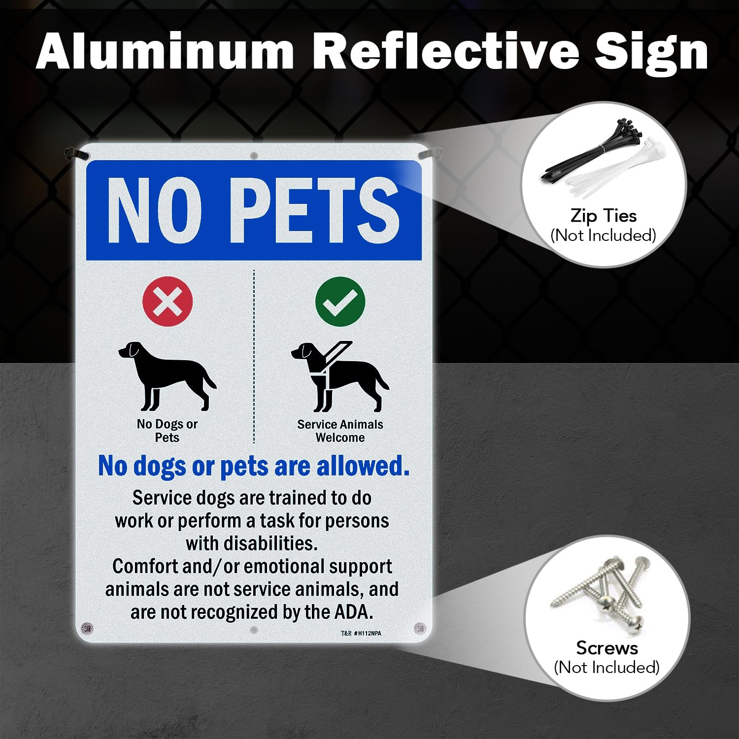 « 14×10 No Pets Allowed Sign RustFree Aluminum, Waterproof, Reflective »