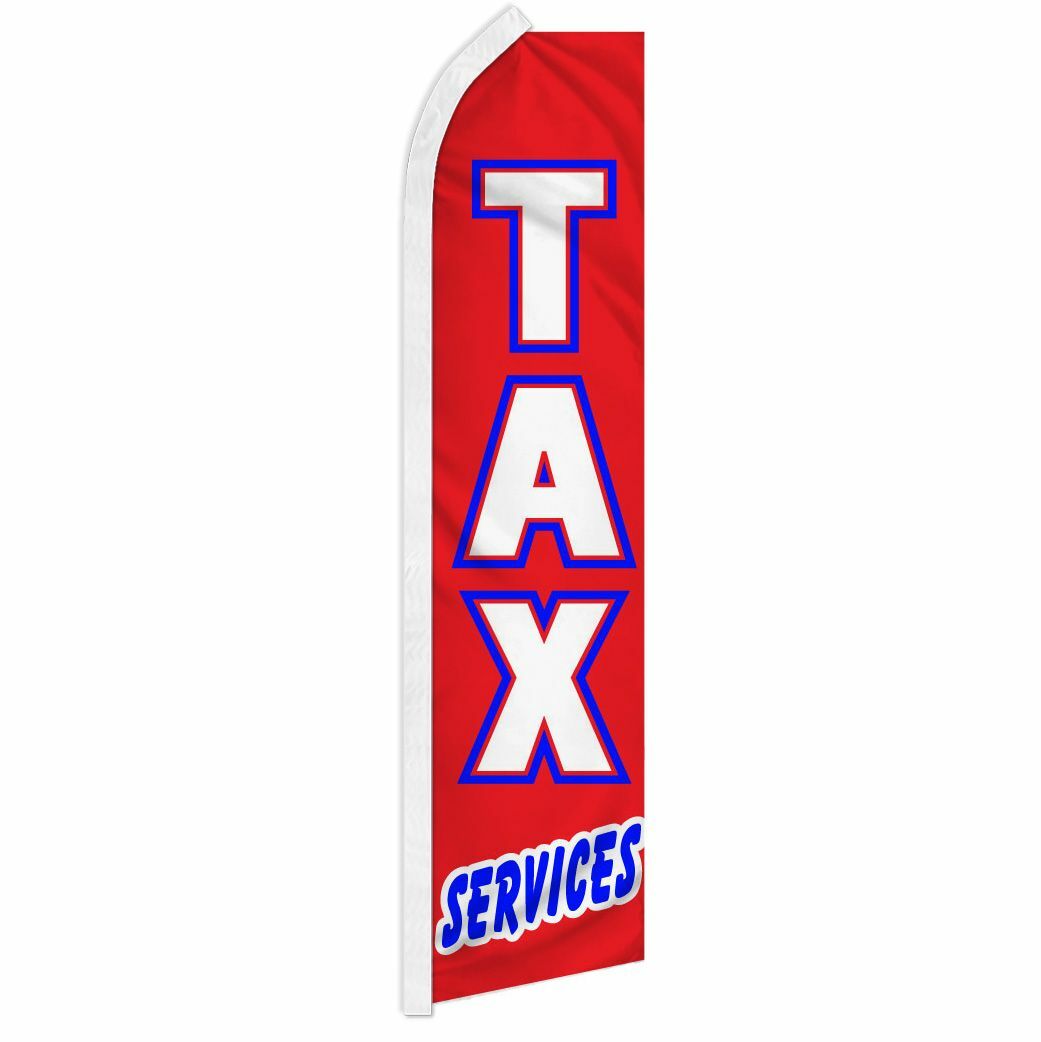 « TAX SERVICES » advertising super flag swooper banner business sign accounting