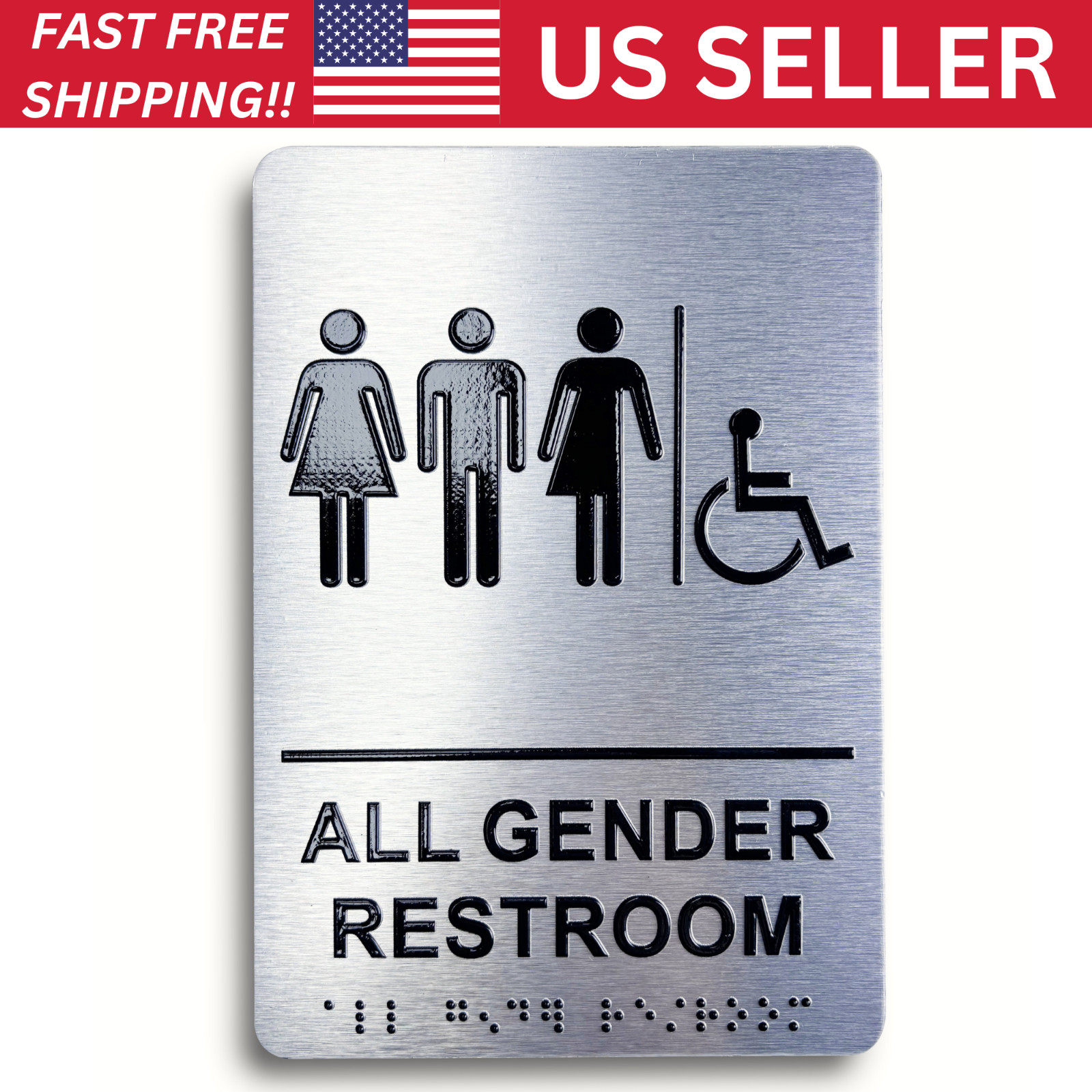 ADA Compliant, Restroom Signs, Brushed Aluminum with Braille text 6&Prime;x9&Prime;