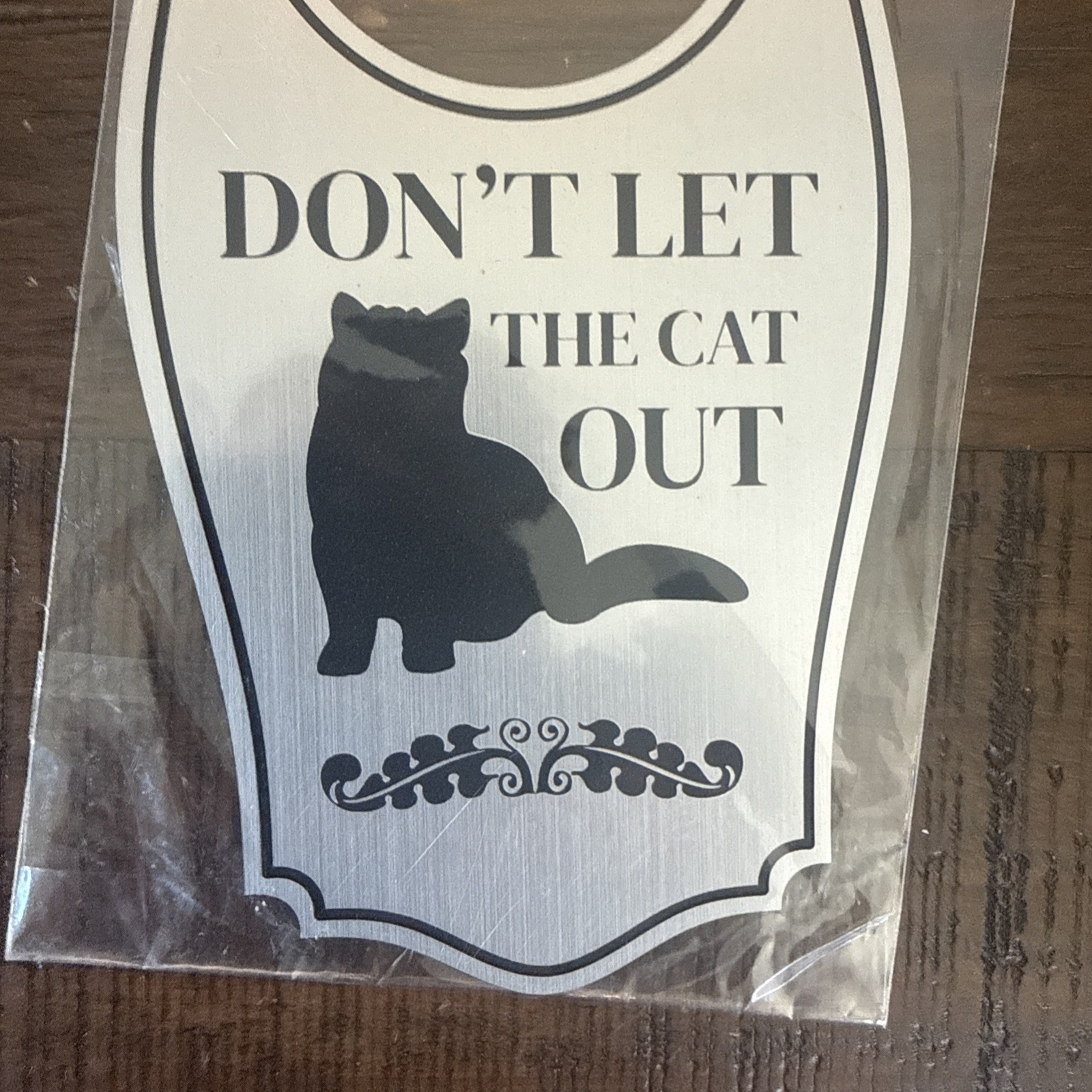 2 Pack Don&rsquo;t Let The Cat Out Door Hanger Brushed Silver, 4&Prime; x 8&Prime;