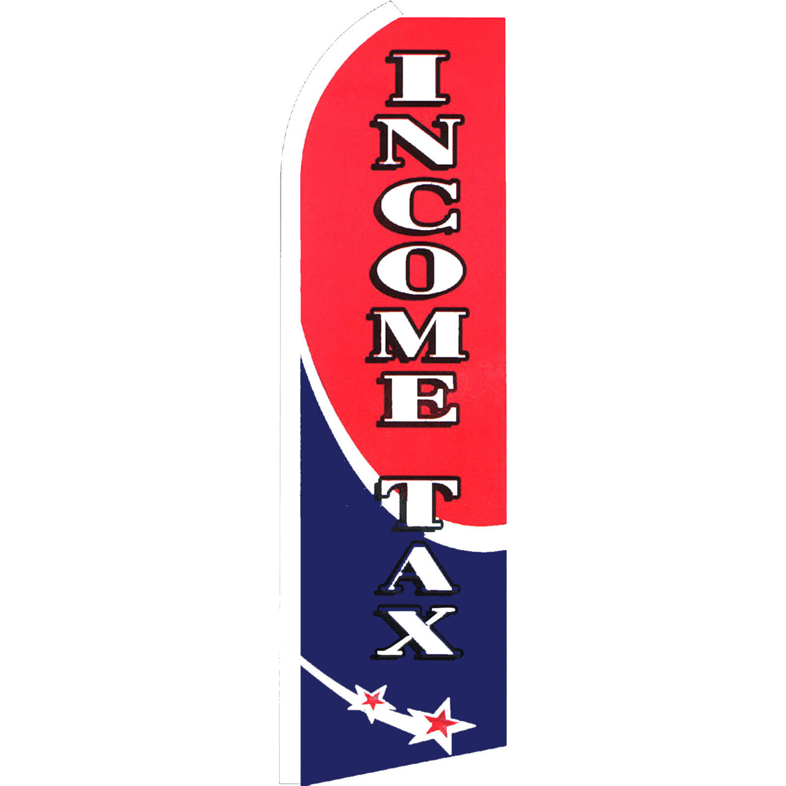 Income Tax 3 ft X 11 1/2 ft Swooper Flag (Hardware Sold Separately)