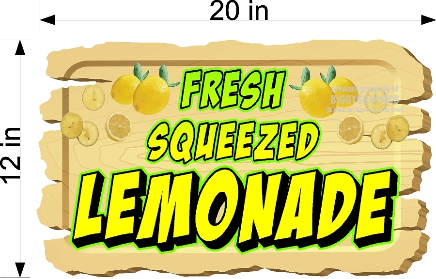 12&Prime; X 20&Prime; FULL COLOR VINYL DECAL WOODEN SIGN LOOK FRESH SQUEEZED LEMONADE
