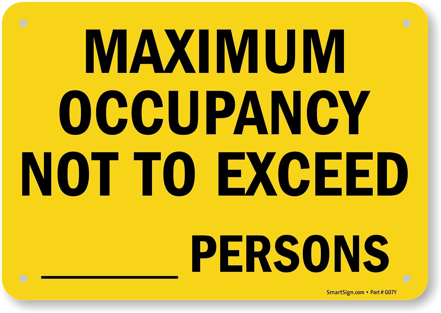 Maximum Occupancy Write-On Sign 7×10 Black Yellow HDPE Plastic Digital Print