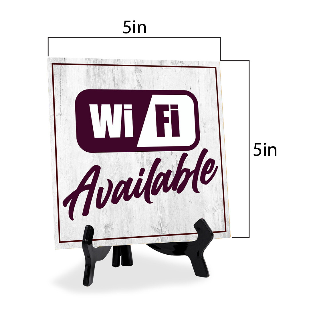 Wi-Fi Available 5&Prime;x 5&Prime; Square Table Sign With Acrylic Easel | Restaurant