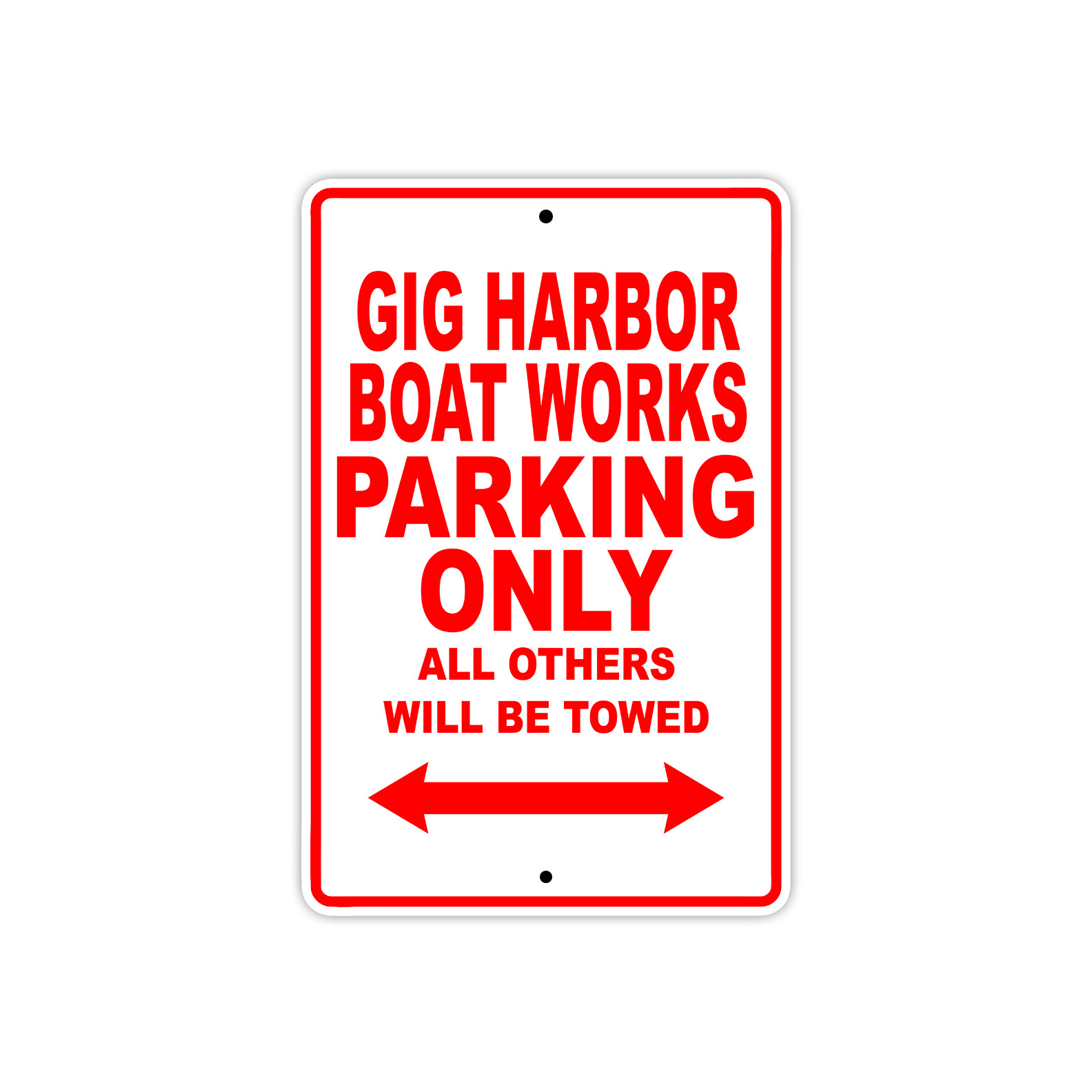 Gig Harbor Boat Works Parking Only Decor Novelty Notice Aluminum Metal Sign