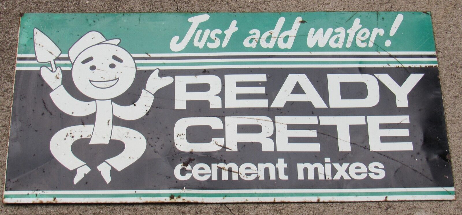 VTG Original Ready Crete tin metal sign Cement mixes 28 X 14 SST Just add water