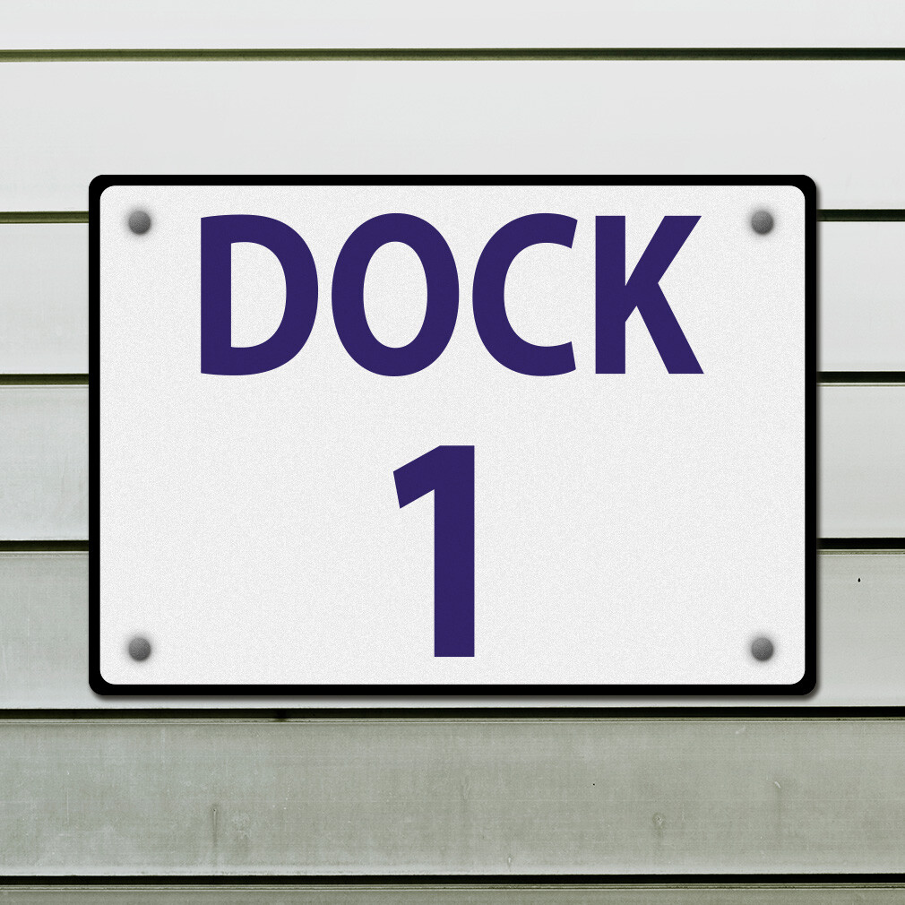 Aluminum Horizontal Metal Sign Dock 1 Activity Loading Zone Number