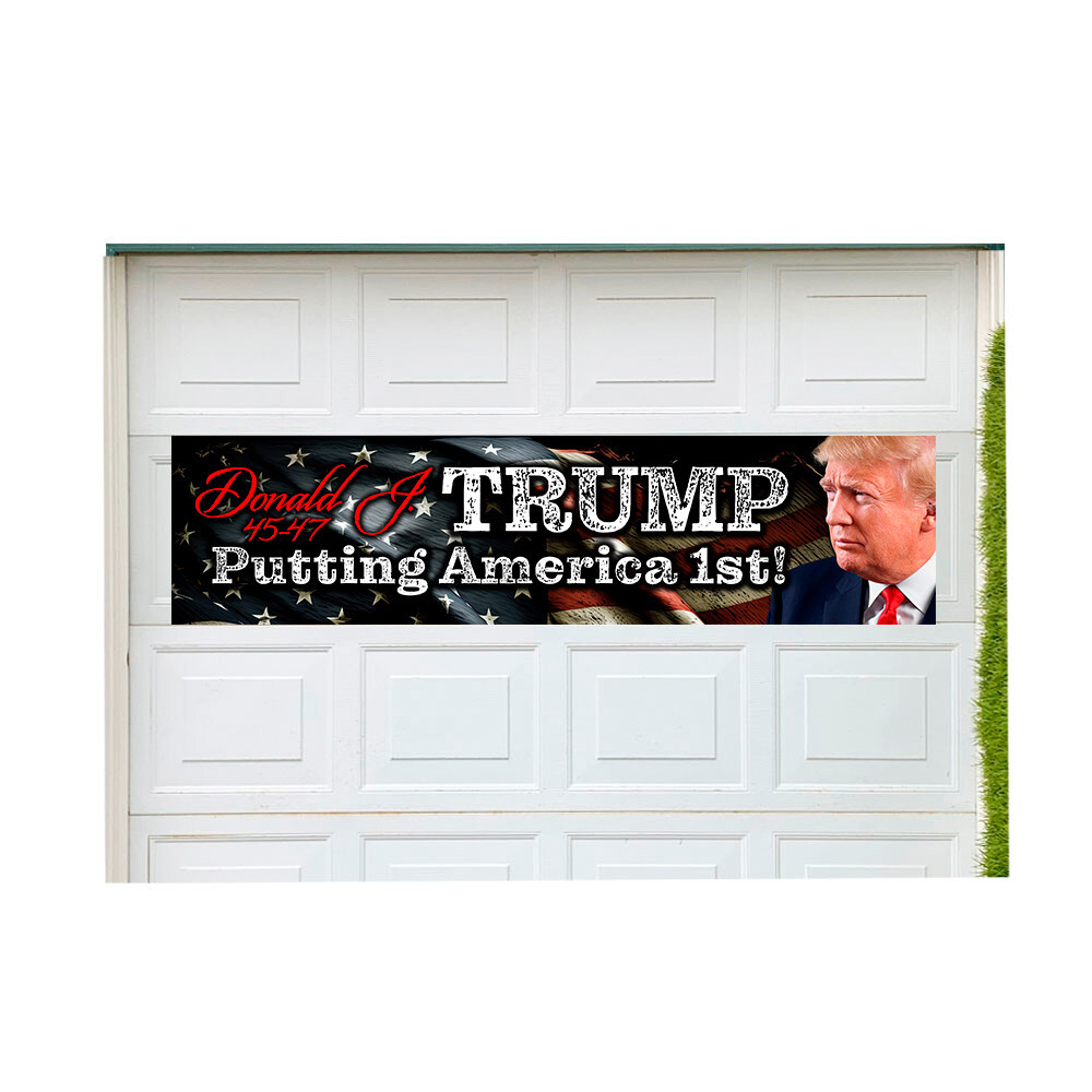 Trump 2024 America First 21&Prime; x 84&Prime; Garage Banner for Steel Garage Doors (Made in