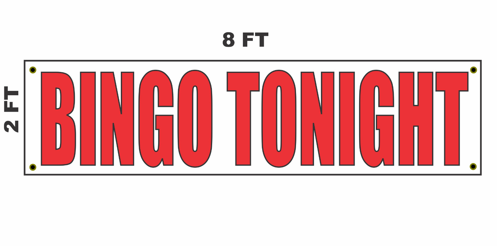 BINGO TONIGHT Banner Sign 2×8 for Business Shop Building Store Front