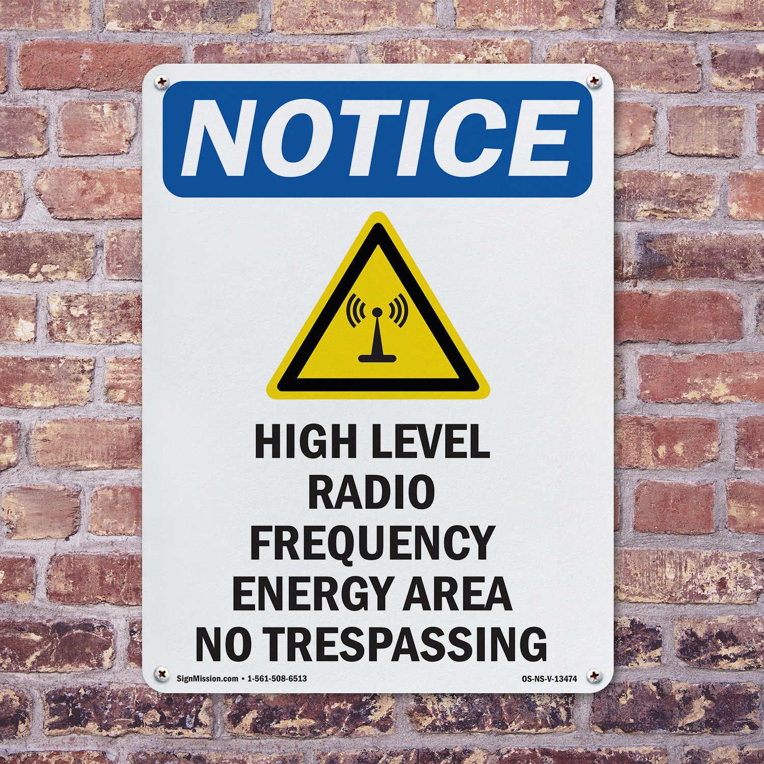 High Level Radio Frequency OSHA Notice Sign Metal, Plastic, Decal 5 or 10 Pack