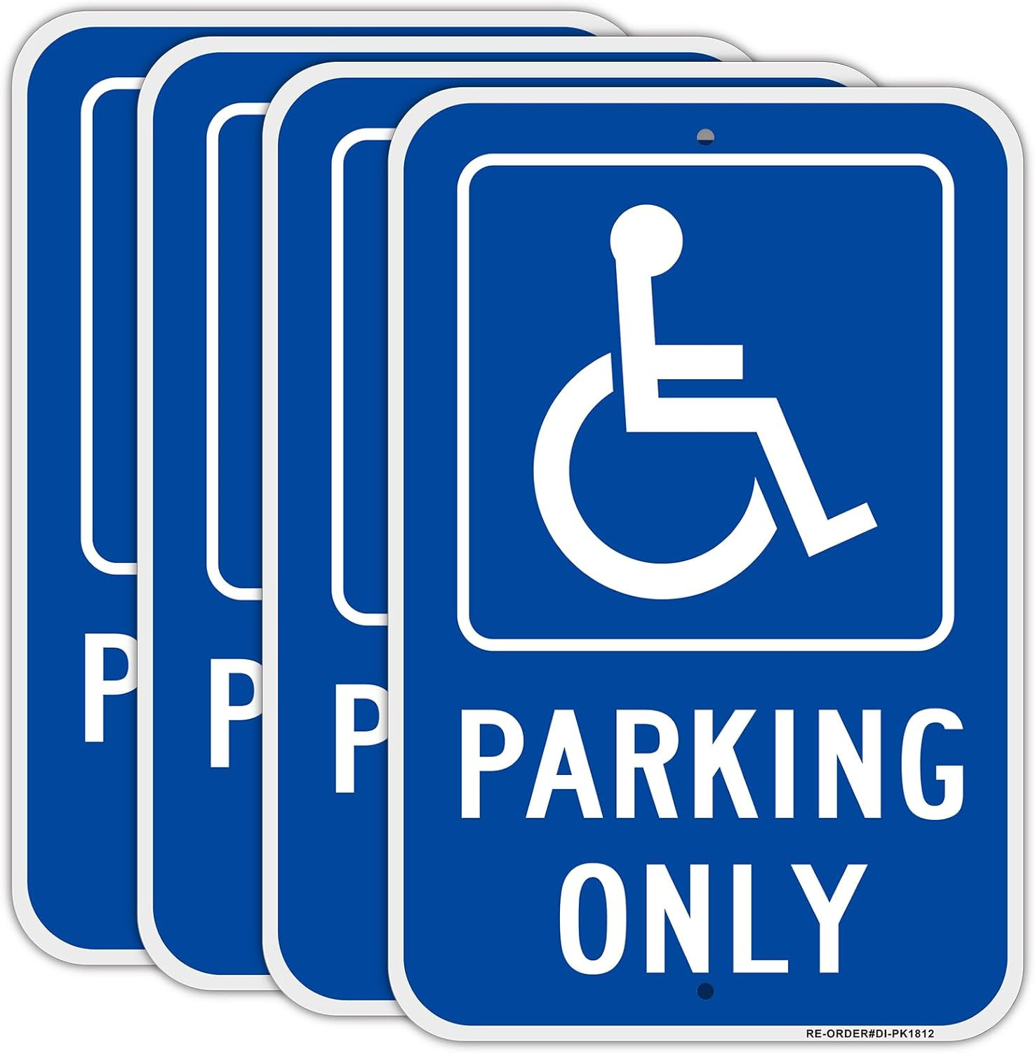 4 Pack Handicap Parking Only Signs, 12&Prime; X 18&Prime; Heavy-Duty Aluminum Handicapped