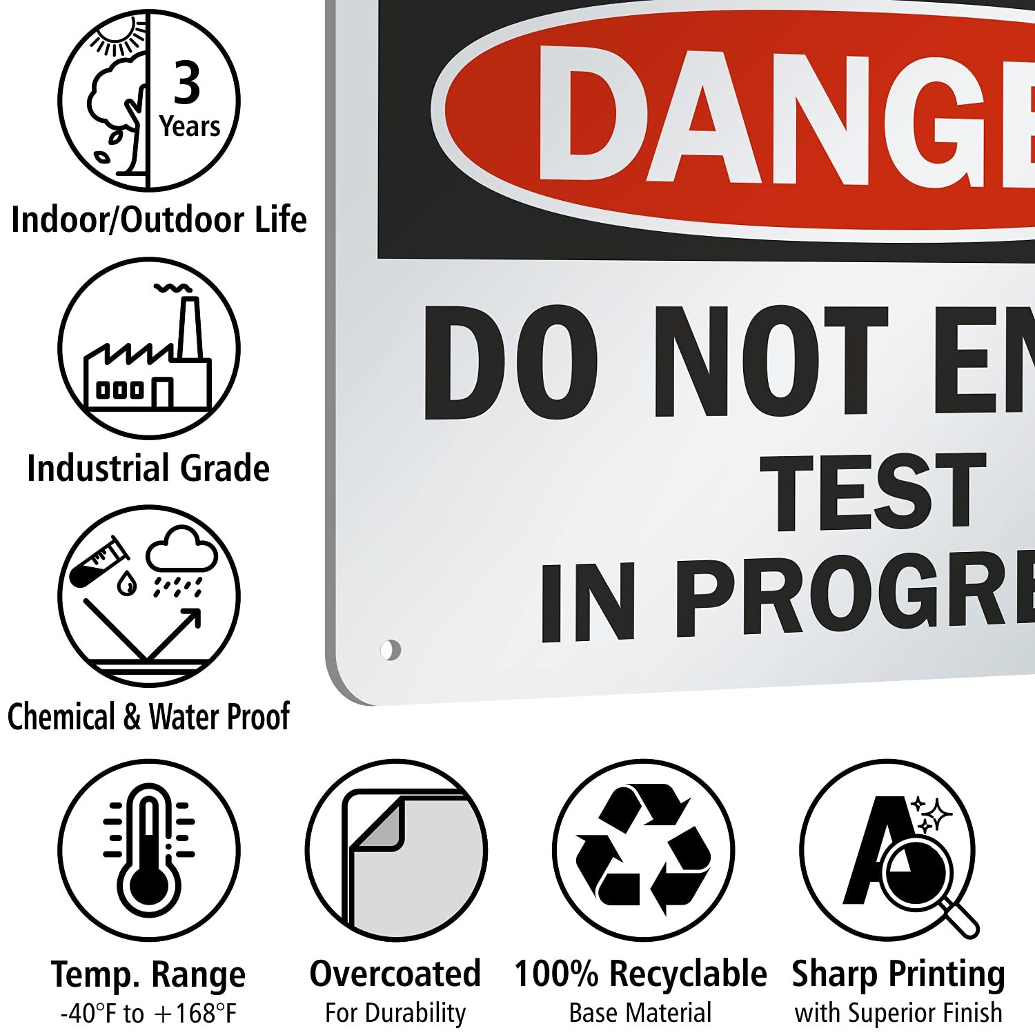 7×10 inch Danger Sign Do Not Enter Test in Progress 55 mil HDPE Plastic