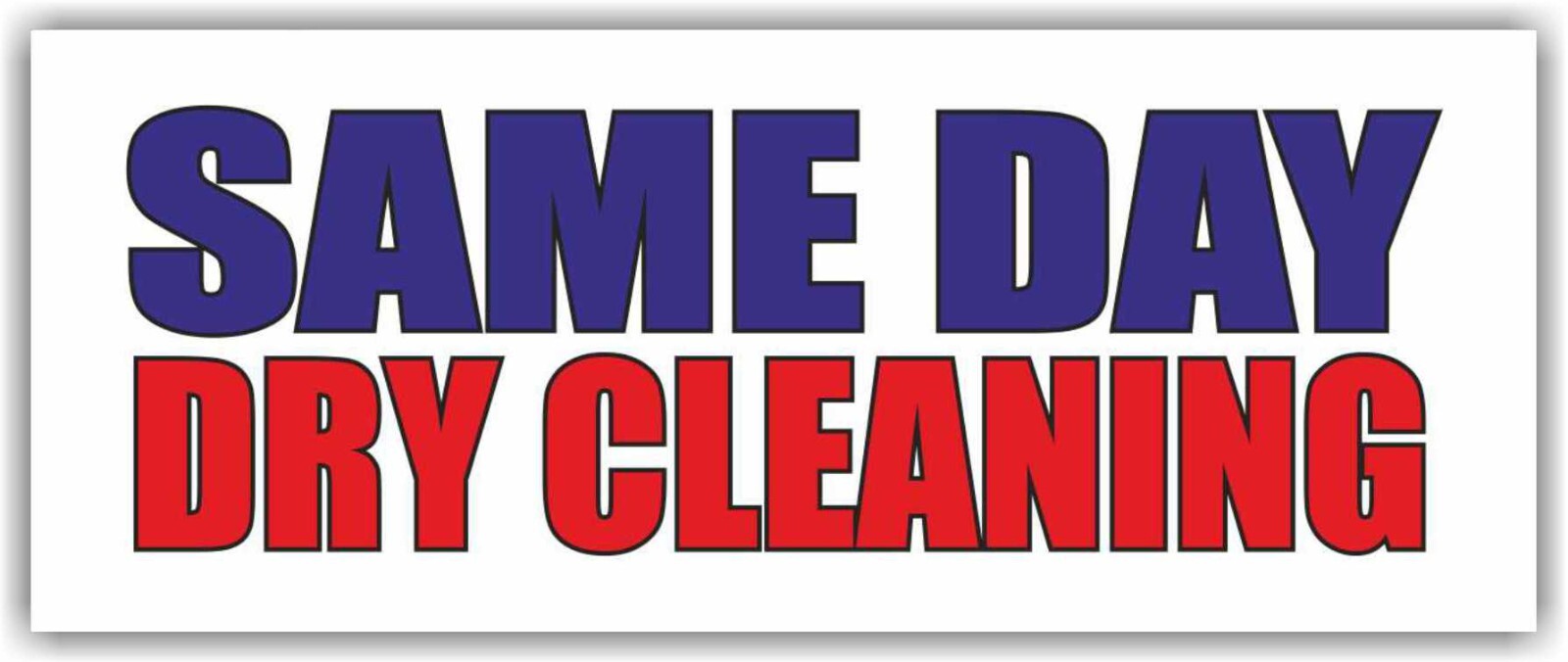SAME DAY DRY CLEANING Advertising Banner Vinyl Sign Laundry Laundromat Cleaners
