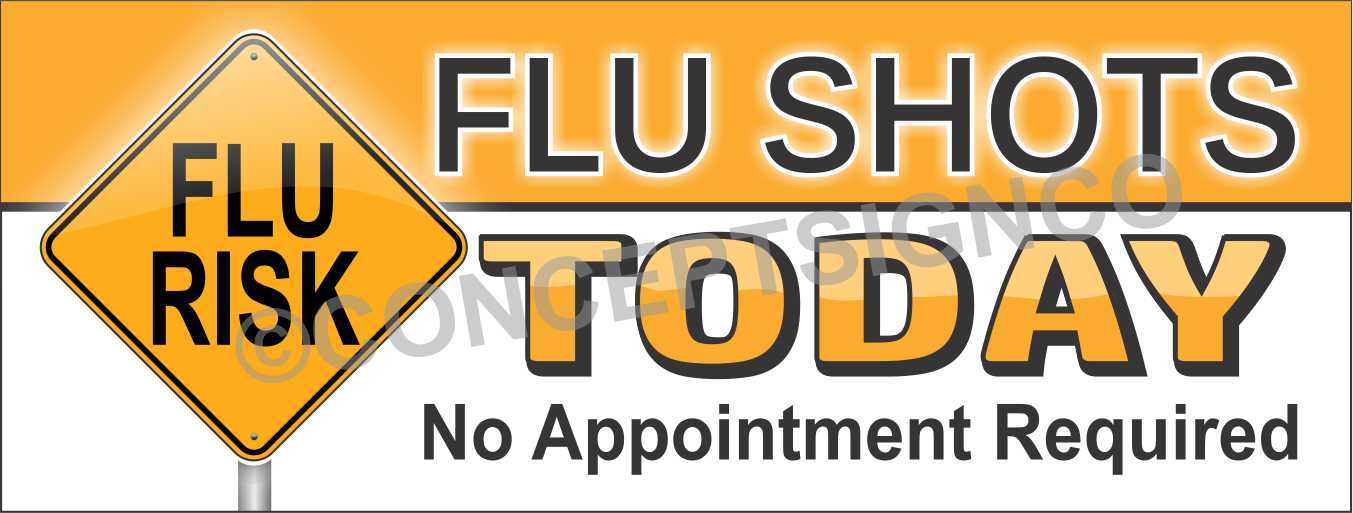 2&rsquo;X5&prime; FLU SHOTS TODAY BANNER Outdoor Sign No Appointment Required Health Clinic