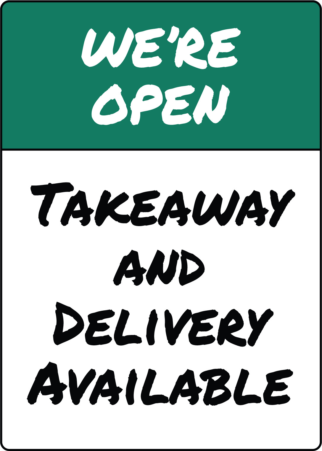 WE&rsquo;RE OPEN TAKEAWAY AND DELIVERY AVAILABLE-STOREFRONT| Adhesive Vinyl Sign Decal