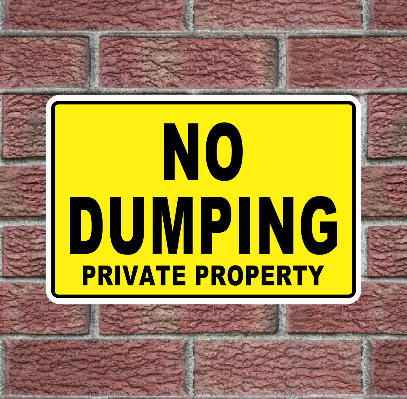 NO DUMPING PRIVATE PROPERTY Metal Sign 12×18 for Street Road Retail Parking Lot