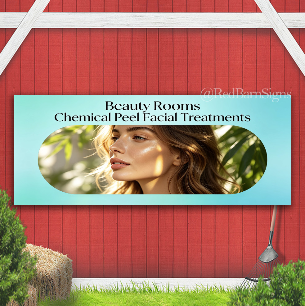 Beauty Rooms Chemical Peel Facial Treatments Indoor Outdoor Banner Sign